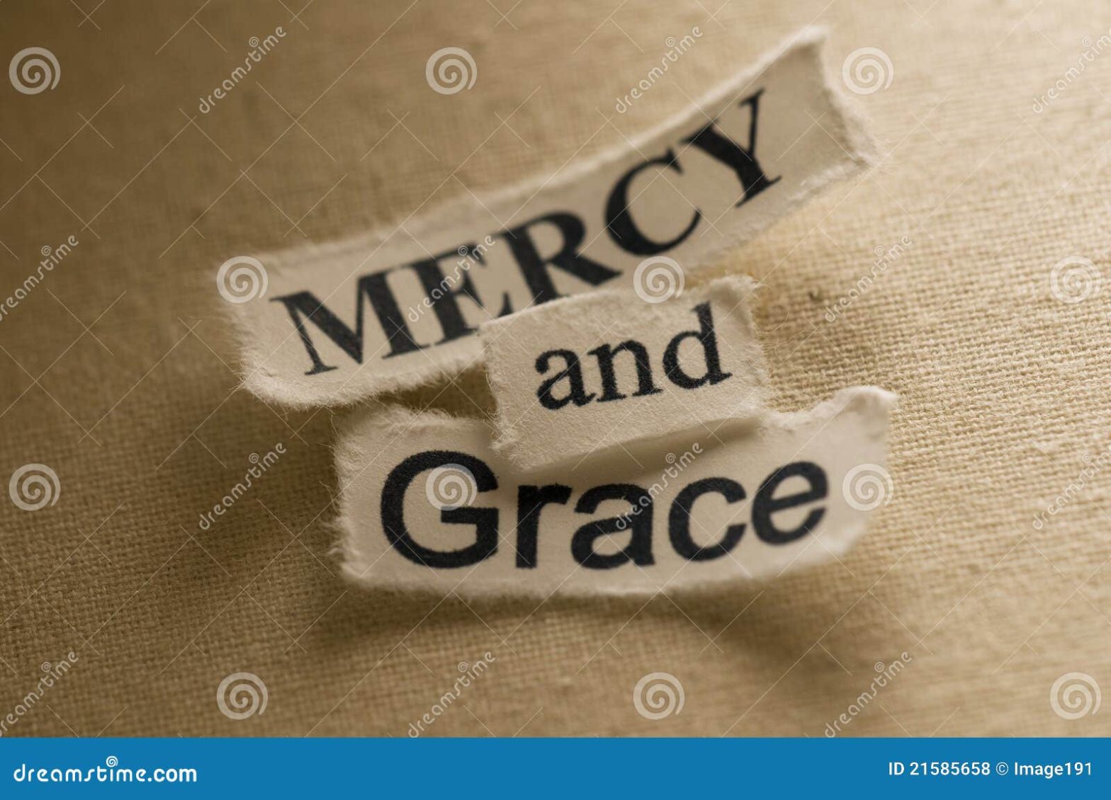 A picture with the words mercy and grace